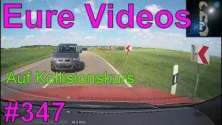 Eure Videos #347 - Eure Dashcamvideoeinsendungen #Dashcam