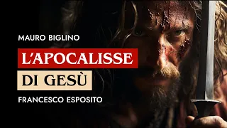 L'Apocalisse di Gesù | con Francesco Esposito