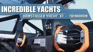 INCREDIBLE YACHTS  |  Hanstaiger Yacht  X1  -  Trimaran Yacht