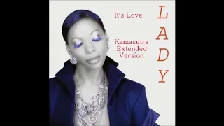 LADY - It's Love (Kamasutra Extended Version) 2000