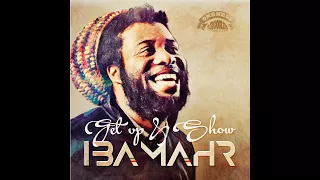 Iba Mahr - Get Up and Show (Oneness Records) [Full Album]