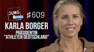 Präsidentin der "Athleten Deutschland" & Beachvolleyballerin Karla Borger - Jung & Naiv: Folge 609