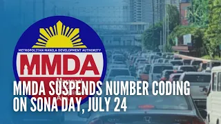 MMDA suspends number coding on Sona day, July 24
