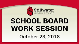 School Board Work Session - October 23, 2018