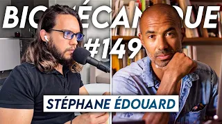 #149 Stéphane Édouard - Comment se bâtir un mental et une résilience à toute épreuve