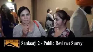 Sardaarji 2 | Public Review | Surrey BC, Canada