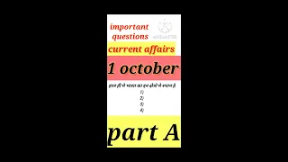 current affairs / 1 october current affairs #currentaffairs #currentdayaffairs
