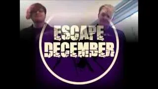 Escape December nos manda un saludo