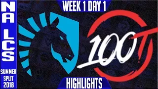 TL vs 100 Highlights | NA LCS Summer 2018 Week 1 Day 1 | Team Liquid vs 100 Thieves