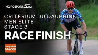 🇫🇷  Critérium du Dauphiné 2024 Stage 3 Race Finish | Eurosport Cycling