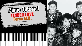 🎹 TENDER LOVE by Force M.D. (easy piano tutorial lesson)