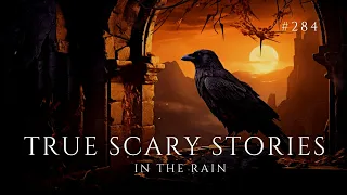 Raven's Reading Room 284 | TRUE Scary Stories in the Rain | The Archives of @RavenReads