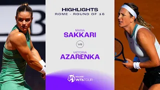 Maria Sakkari vs. Victoria Azarenka | 2024 Rome Round of 16 | WTA Match Highlights