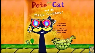 Pete The Cat and His Magic Sunglasses ( Animated Read Aloud) SEL