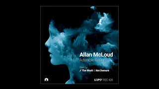 Allan McLoud  - Adorable Illusion (The Wash Remix) [LuPS Records]