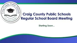 March 21st, 2023 Craig County Public Schools Regular School Board Meeting