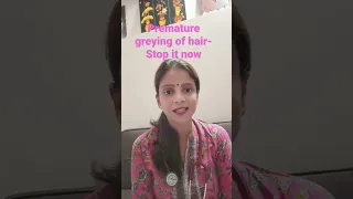 Premature greying of hair|greying of hair|stop it now|#DrTejaswinihealthcare|#shorts|#youtubeshorts