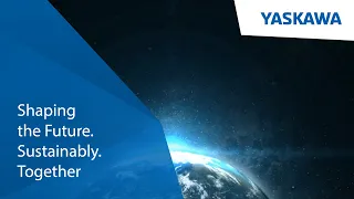 Yaskawa | Shaping the Future. Sustainably. Together.