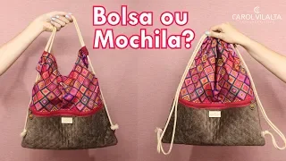 Bolsa ou Mochila? | Carol Vilalta | Mini Série Bolsas Fáceis (Ep. 2)