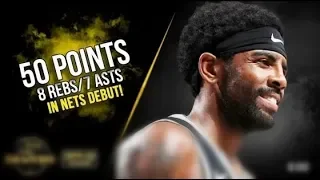 Kyrie Irving Drops 50 Pts in His Nets Debut vs TWolves 2019 10 23   50 Pts, 7 Asts!