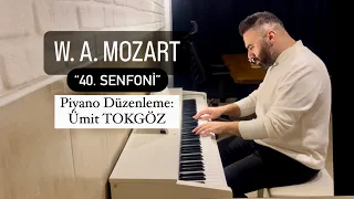 MOZART 40. Senfoni Piyano | Ümit TOKGÖZ
