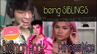 BRETMAN ROCK and PRINCESS being SIBLINGS for 10 minutes • REACTION