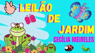 PRIMAVERA - POEMA LEILÃO DE JARDIM - CECÍLIA MEIRELES