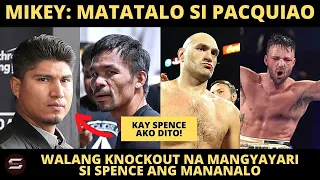 Mikey Garcia: MATATALO daw si Pacquiao kay Spence | Tyson Fury GUGULPIHIN ng TODO si Wilder!