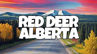 Best Things To Do in Red Deer, Alberta