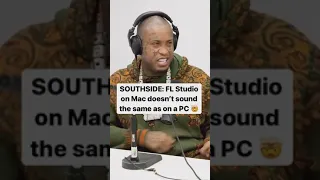 Producer Southside Of 808 Mafia Says FL Studio On Mac Doesn't Sound The Same As On PC