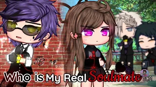 Who Is My Real Soulmate | GCM / GCMM | Gacha Club Mini Movie