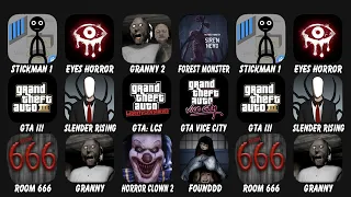 Stickman Jailbreak, Eyes The Horror Game, Granny Chapter Two, Forest Monster, GTA III....