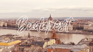 Budapest  |  Cinematic Travel videos 🫶🏼
