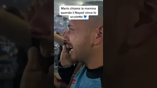 CHIAMA LA MAMMA IN LACRIME DOPO LA VITTORIA DELLO SCUDETTO: TIFOSO DAL NAPOLI DA BRIVIDI!💙 #shorts