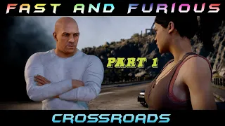 Fast and Furious Crossroads - Прохождение на русском - PART 1