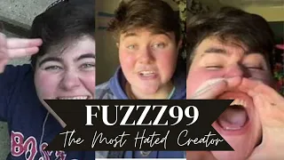 THE MOST HATED TIKTOKER : FUZZZ99