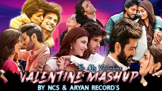 Be My Valentine - Valentine's Mashup 2022 | Love Mashup | Ishq wala Love |Armaan Malik, Arijit Singh