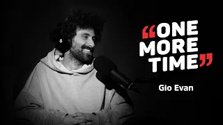 Gio Evan, un vagabondo - One More Time