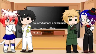 Countryhumans and Hetalia react to each other. (1/3) [TikTok]