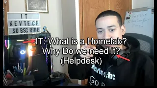 IT: What is a Homelab? Why Do we need it? (Helpdesk)