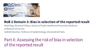 Part 4: Assessing the risk of bias in selection of the reported result