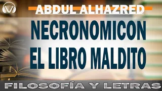 Necronomicón  AUDIOLIBRO|  El libro maldito de Alhazred  | Abdul Alhazred