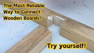 Woodworking | The most reliable way to connect wooden boards #woodworking #lifehacks #tools