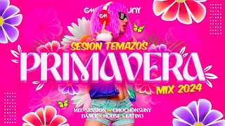 Sesion ABRIL 2024 | PRIMAVERA 2024 MIX (CMochonsuny) [Reggaeton, Comercial, Dance, Latino, Dembow]