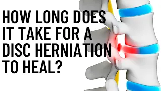 How Long Does It Take For A Disc Herniation To Heal Without Surgery? Dr. Walter Salubro