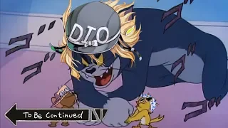 JoJo's Bizarre Adventure - Part 7: Tom & Jerry