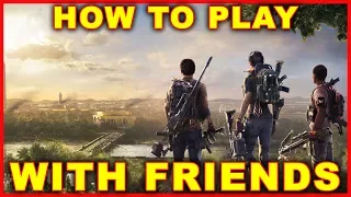 Division 2: How to Invite Friends & Play Online With Friends