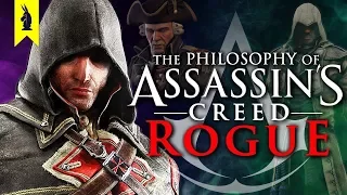 The Philosophy of Assassin's Creed Rogue Remastered: The Cure for Freedom? – Wisecrack Edition