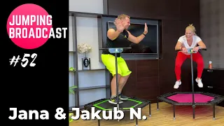 Jumping Broadcast #52 with Jana and Jakub! - Starting at 18:00 CET