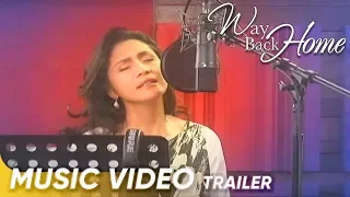 Langit Music Video Trailer | Agot Isidro | 'Way Back Home'